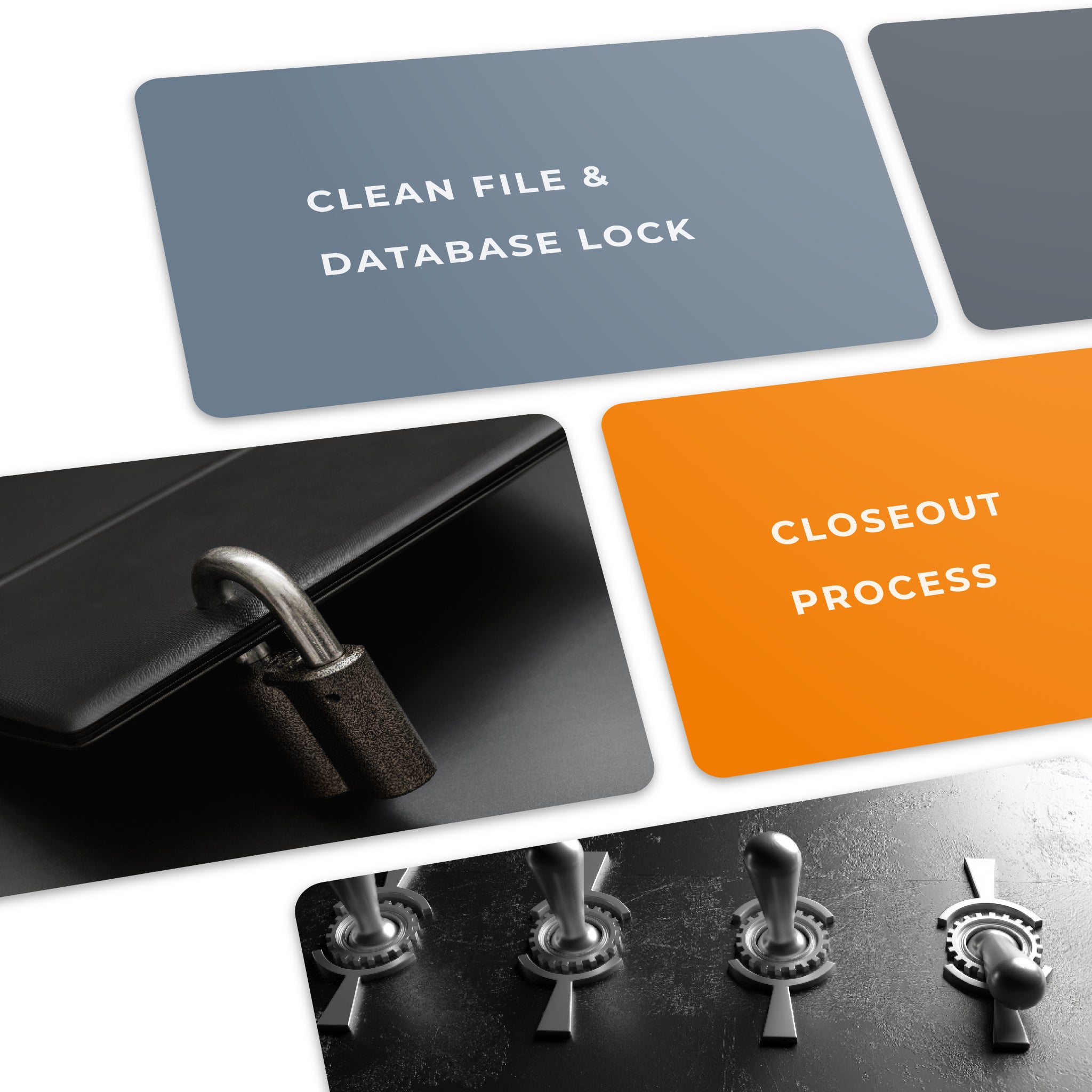 The Clinical Data Management Close-out Process